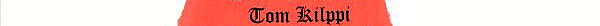 click for Tom Kilppi